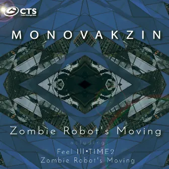 Zombie Robot's Moving by Monovakzin