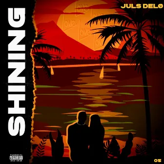 Shining by Juls Delø