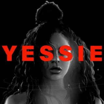 YESSIE by Jessie Reyez