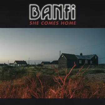 She Comes Home by Banfi