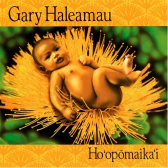 Gary Haleamau-Ho'opomaika'i by Gary Haleamau