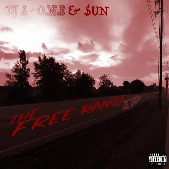 Free Range -the EP by DJ A-O.N.E.