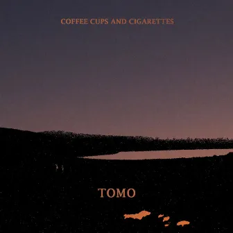 Coffee Cups and Cigarettes by Tomo