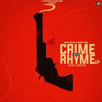 Crime with Rhyme by Rana Brass