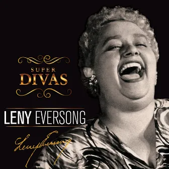 Série Super Divas - Leny Eversong by Leny Eversong