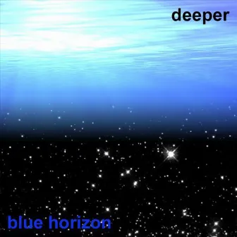 deeper by Blue Horizon