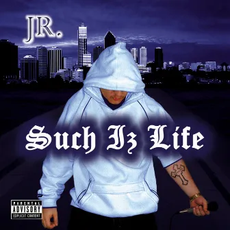 Such Iz Life by JR.