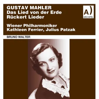 Mahler: Das Lied von der Erde & Rückert Lieder by Julius Patzak