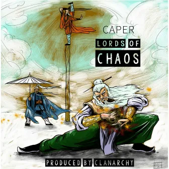 Lords of Chaos by Caper