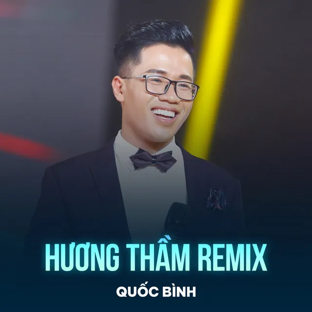 Hương Thầm - Remix