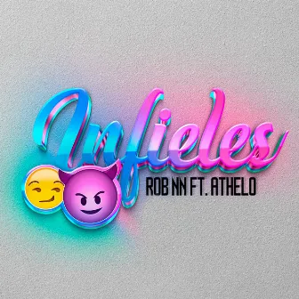 Infieles by Rob NN