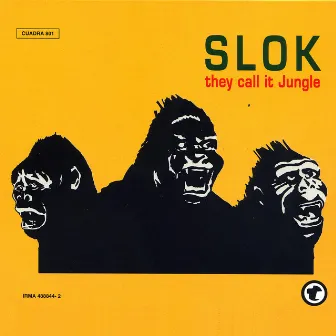 They Call It Jungle by Slok