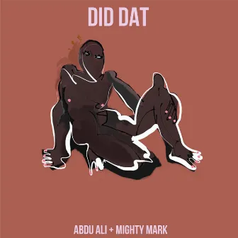 Did Dat by Abdu Ali