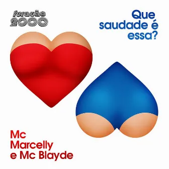 Que Saudade É Essa (Single) by Mc Blayde