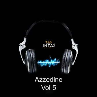 Vol. 5 by Azzedine