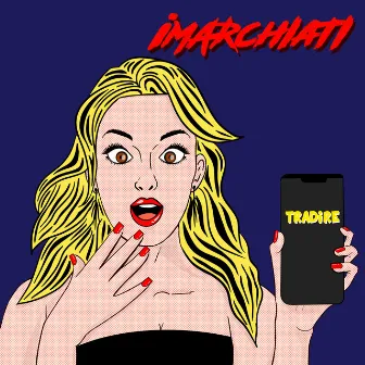 Tradire (Prod. Black Dollar) by iMarchiati