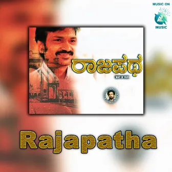 Rajapatha (Original Motion Picture Soundtrack) by Chandru Obaiah