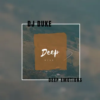 Deep Emotions by Dj Duke