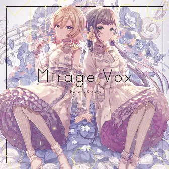 Mirage Vox by Kotoha