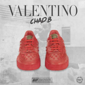 VALENTINO by Chad B