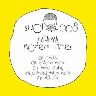 Modern Times by Hatikvah