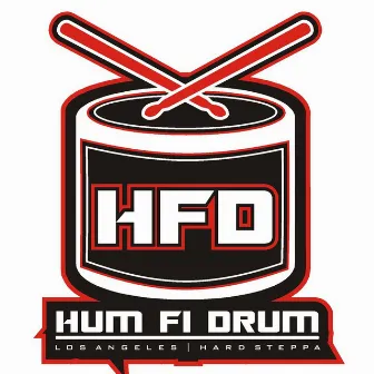 Hum Fi Drum 006 by Direct Feed