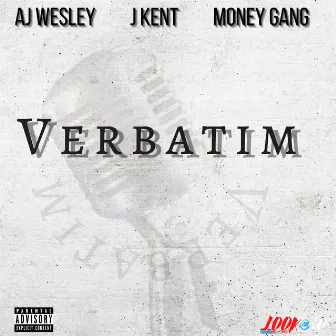 VERBATIM by AJ Wesley