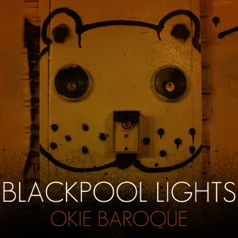 Okie Baroque by Blackpool Lights