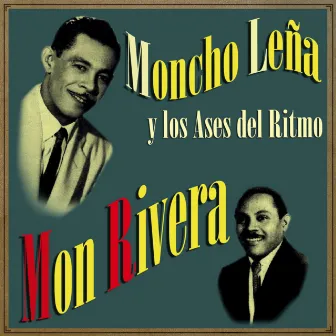 Mon Rivera by Mon Rivera