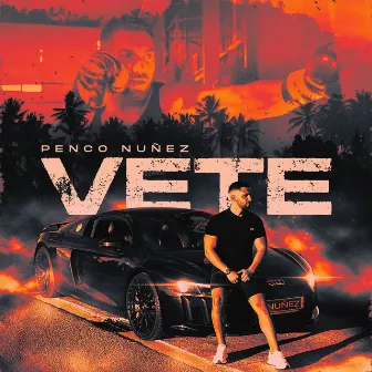 Vete by Penco Nuñez