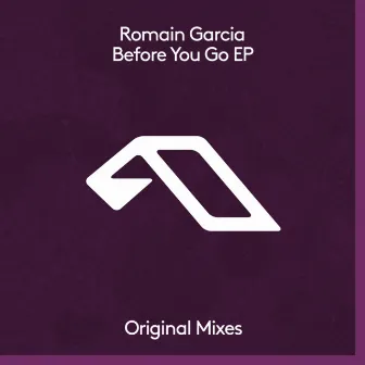 Before You Go EP by Romain Garcia