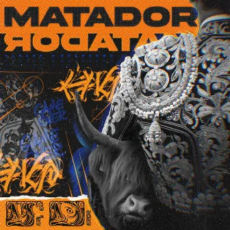 Matador by PHONKIDS