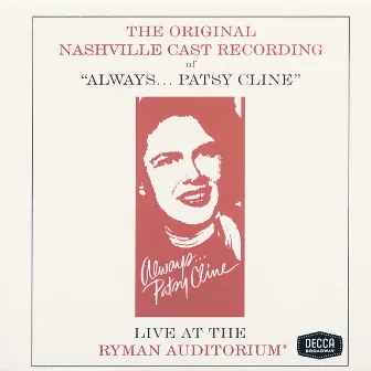 Always...Patsy Cline (Original Nashville Cast Recording / Live) by Mandy Barnett