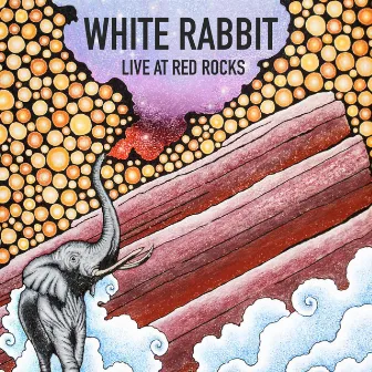 White Rabbit (Live at Red Rocks) by Elephant Revival