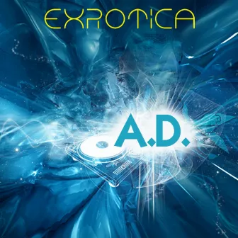 Exrotica by A.D.