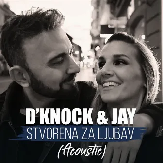 Stvorena za ljubav (Acoustic) by JAY