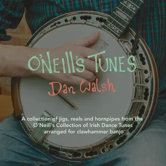 O'Neill's Tunes by Dan Walsh