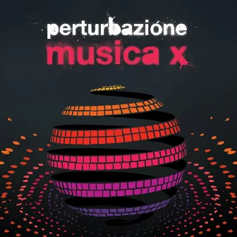 Musica X (Include i brani del Festival di Sanremo 2014) by Perturbazione