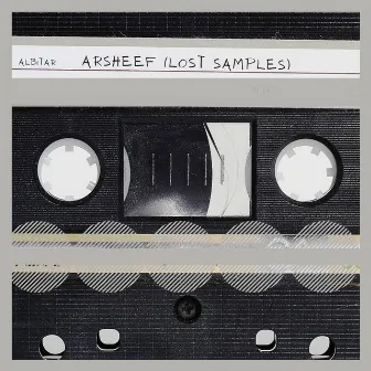 Arsheef (Lost Samples) by AlBitar