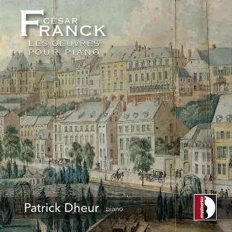 Franck: Piano Works by Orchestre de l'Opéra Royal de Wallonie