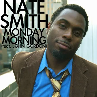 Monday Morning by Nate Smith