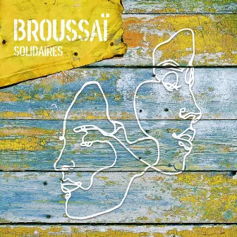 Solidaires by Broussaï