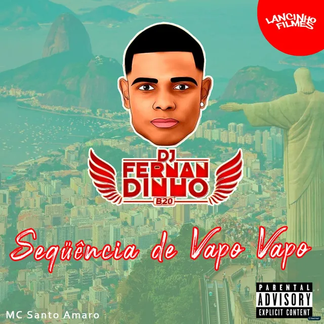 Seq√ºência de Vapo Vapo (feat. MC Santo Amaro)