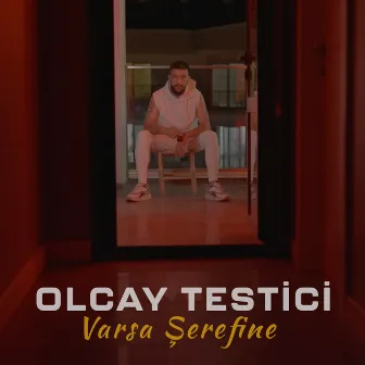 Varsa Şerefine by Olcay Testici