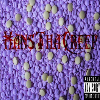 Anti-Humano by HAN$ THA CREEP