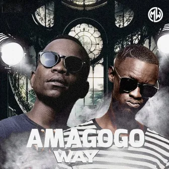 AMAGOGO WAY by M&W