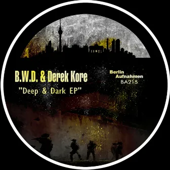 Deep & Dark EP by Derek Kore