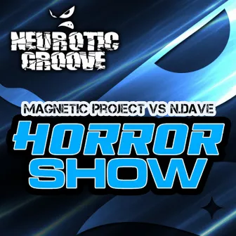 Horror' Show by Magnetix Project