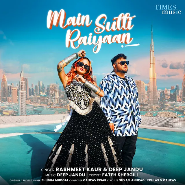 Main Sutti Raiyaan