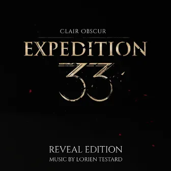 Clair Obscur: Expedition 33 (Original Soundtrack) Reveal Edition by Unknown Artist